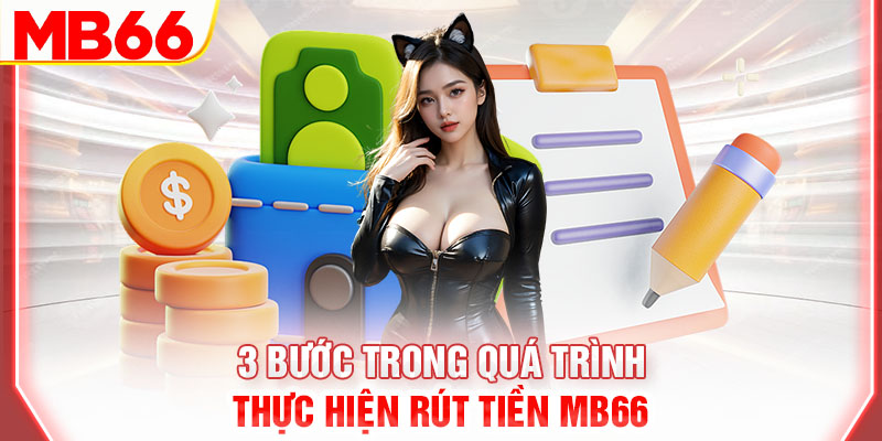 3-buoc-trong-qua-trinh-thuc-hien-rut-tien-mb66